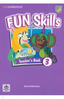 Fun Skills. Level 3. Teacher's Book with Audio Download