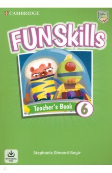 Fun Skills. Level 6. Teacher's Book with Audio Download