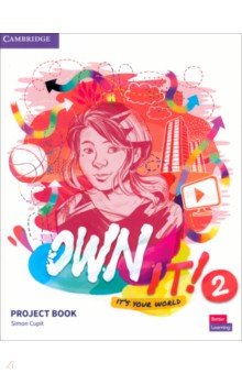 Own It! Level 2. Project Book