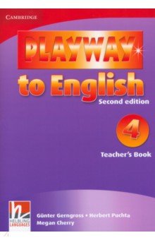 Playway to English. Level 4. Second Edition. Teacher's Book