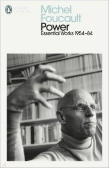 Power. Essential Works 1954-1984