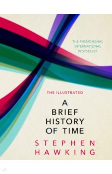 The Illustrated Brief History Of Time