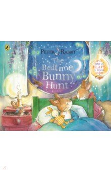 Peter Rabbit. The Bedtime Bunny Hunt