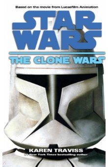 Star Wars. The Clone Wars