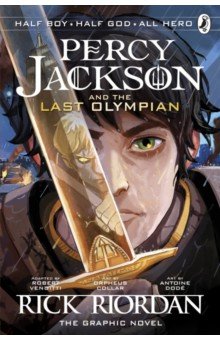 Percy Jackson and the Last Olympian. The Graphic Novel