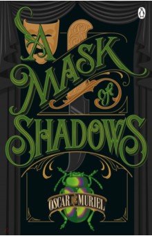 A Mask of Shadows