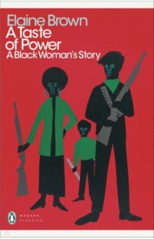 A Taste of Power. A Black Woman's Story