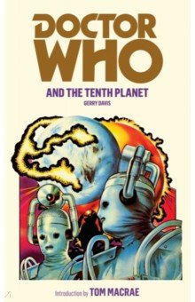 Doctor Who and the Tenth Planet