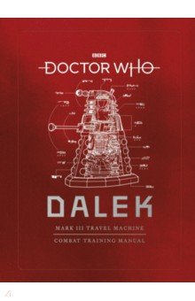 Doctor Who. Dalek Combat Training Manual