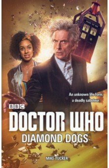 Doctor Who. Diamond Dogs