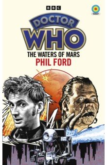 Doctor Who. The Waters of Mars