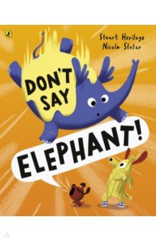 Don't Say Elephant!