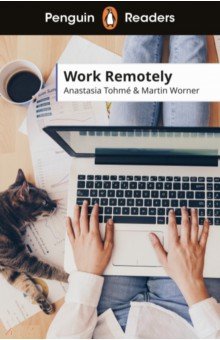 Work Remotely. Level 5