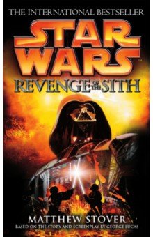 Star Wars. Episode III. Revenge of the Sith
