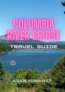 Columbia River Cruise Travel Guide