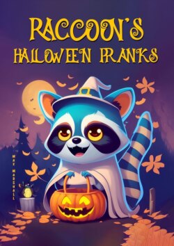 Raccoon’s Halloween Pranks