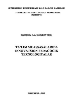 Таълим муассасаларида инновацион педагогик технологиялар