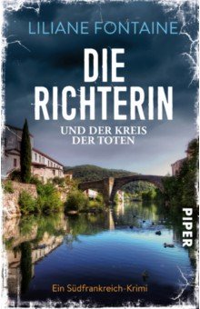 Die Richterin und der Kreis der Toten