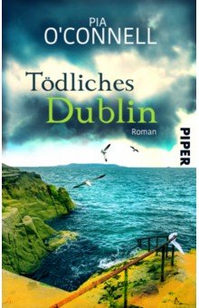 Todliches Dublin