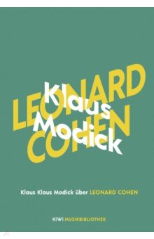 Klaus Modick uber Leonard Cohen