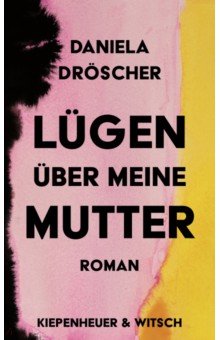 Lugen uber meine Mutter