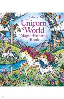 Unicorn World. Magic Painting Book