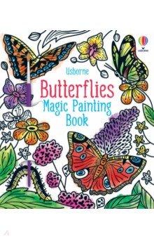 Butterflies Magic Painting Book