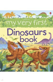 My Very First Dinosaurs Book