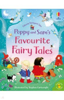 Poppy and Sam's Favourite Fairy Tales