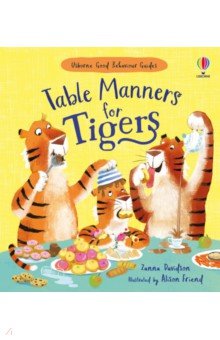 Table Manners for Tigers