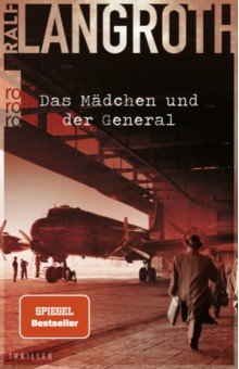 Das Madchen und der General