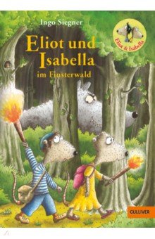 Eliot und Isabella im Finsterwald