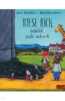 Riese Rick macht sich schick