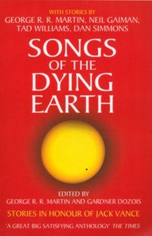 Songs of the Dying Earth