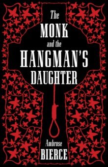 The Monk and the Hangman’s Daughter