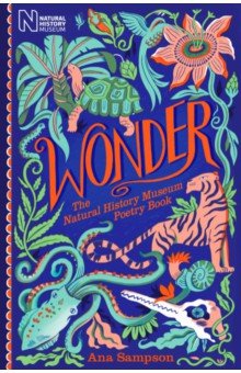 Wonder. The Natural History Museum Poetry Book