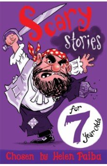 Scary Stories for 7 Year Olds