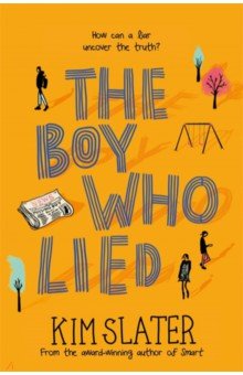 The Boy Who Lied