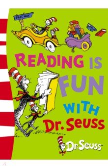 Reading is Fun with Dr. Seuss