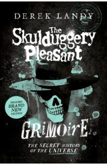 The Skulduggery Pleasant Grimoire