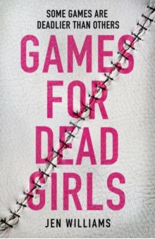 Games for Dead Girls