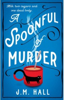 A Spoonful of Murder