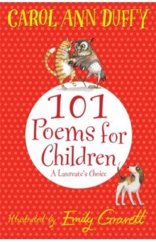 101 Poems for Children Chosen. A Laureate's Choice
