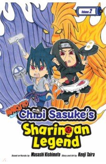 Naruto. Chibi Sasuke's Sharingan Legend. Volume 2