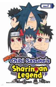 Naruto. Chibi Sasuke's Sharingan Legend. Volume 3