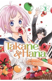 Takane & Hana. Volume 3