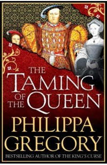 The Taming of the Queen