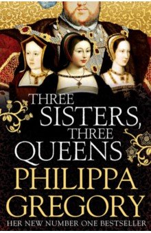 Three Sisters, Three Queens