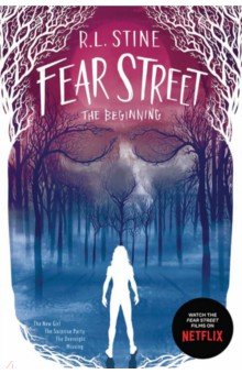 Fear Street. The Beginning
