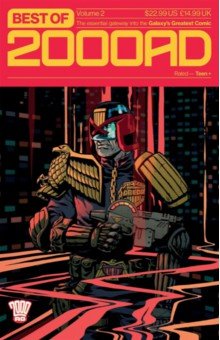 Best of 2000 AD. Volume 2. The Essential Gateway to the Galaxy's Greatest Comic